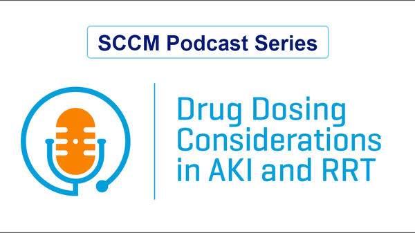 Drug Dosing and Considerations in AKI and RRT_Thumbnail
