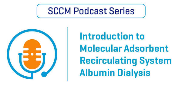 Intro to Molecular Absorbent Recirculating System Albumin Dialysis