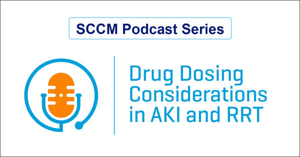 Drug Dosing and Considerations in AKI and RRT_Thumbnail