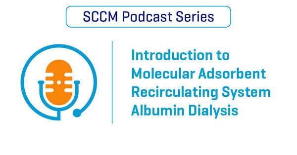 Intro to Molecular Absorbent Recirculating System Albumin Dialysis